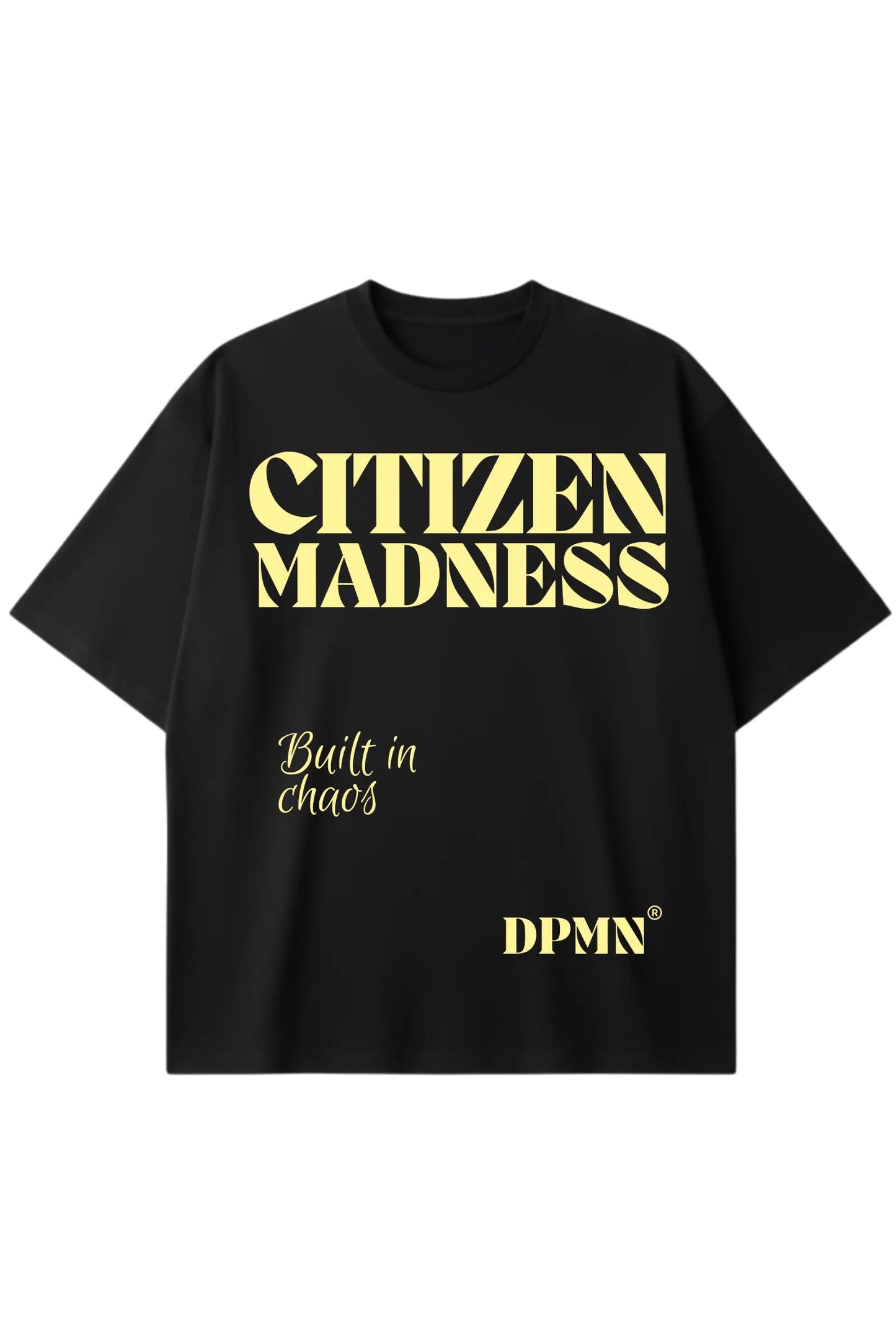 Citizen Madness Oversized Tee DOPAMYN